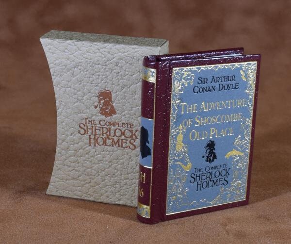 Sherlock Holmes Vol. 56 The Adventure of Shoscombe Old Place Miniature Book