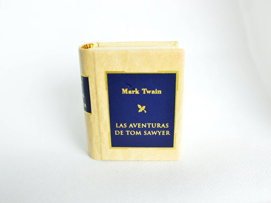 Las Aventuras De Tom Sawyer by Mark Twain Spanish Language Miniature Book (The Adventures of Tom Sawyer)