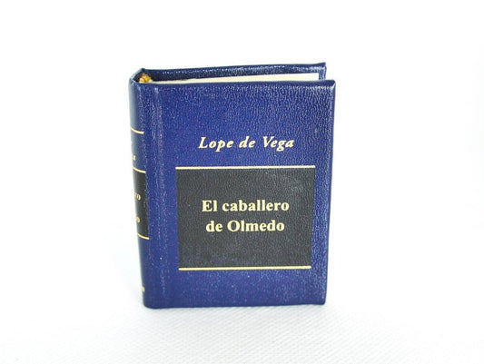 El Caballero de Olmedo (The Knight From Olmedo) by Lope De Vega Spanish Language Miniature Book