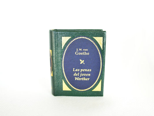 Las Penas Del Joven Werther (The Sorrows of Young Werther) by J.W. Goethe Spanish Language Miniature Book