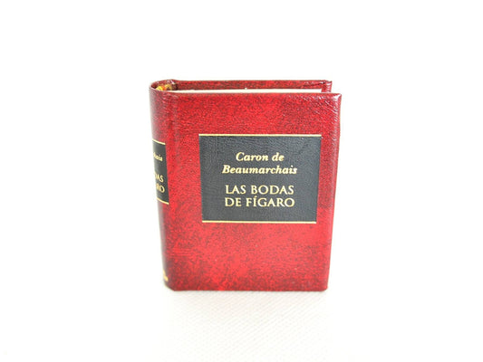 Las Bodas De Fìgaro (The Marriage of Figaro) by Pierre Caron De Beaumarchais Spanish Language Miniature Book